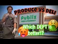 Why I transferred from PRODUCE to DELI Things you do as a DELI ASSOCIATE