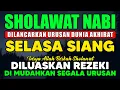 Download Lagu SHOLAWAT JIBRIL PENARIK REZEKI PALING DAHSYAT, SHOLAWAT NABI MUHAMMAD SAW, Salawat Jibril Merdu