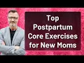 Download Lagu Top Postpartum Core Exercises for New Moms