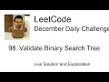 Daily Leetcode Dec 16 2020 - 98 Validate Binary Search Tree