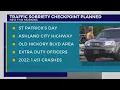 Traffic sobriety checkpoint planned in Nashville