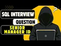 Find Senior Manager Using SQL Self Join SQL Interview Question