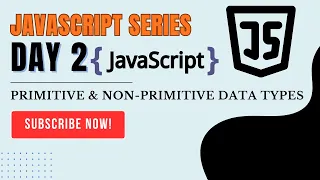 JavaScript Data Types Explained Primitive vs Non-Primitive Beginner Friendly