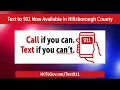 Text to 911 Now Available in Hillsborough County