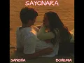 SAYONARA || SANGHA FT. BOHEMIA 