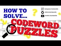 How to Solve Codeword Puzzles