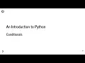 An Introduction to Python Conditionals