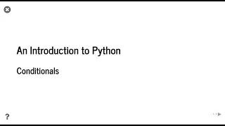 An Introduction to Python Conditionals