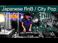 Download Lagu Japanese RnB / CITY POP Chill \u0026 Mellow Mix “WTMR BGM-16” [Playlist, DJ Mix, R\u0026B, シティ・ポップ, Chill]