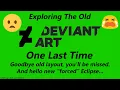 Exploring The Old DeviantArt One Last Time