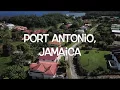 Port Antonio Jamaica