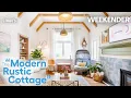 The Weekender The Modern Rustic Cottage Season 5 Episode 3
