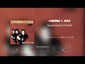 Download Lagu Superman Is Dead - Here I Am (Official Audio)