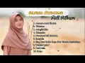 Download Lagu Alfina Nindiyani Full Album , Alamate Anak Sholeh! Viralll....!!