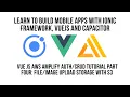 Ionic Vue JS AWS Amplify Authentication CRUD Tutorial Pt 4 File Image Upload with Storage with S3
