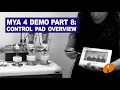 Mya 4 demo - Control pad overview