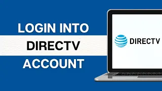 How to Login Directv Account 2024 Access Directv Account Directv com Sign In Directv Now