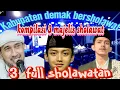 Download Lagu KABUPATEN DEMAK BERSHOLAWAT ❗ KOMPILASI 3 MAJELIS SHOLAWAT 2025