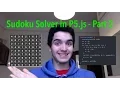 Sudoku Solver in P5 js - Coding Challenge 2