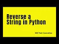 Reverse a string in Python - Tamil