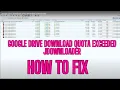 Lagu google drive download quota exceeded jdownloader