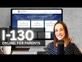 NEW I-130 ONLINE GUIDE PETITION FOR PARENTS Applies in 2026