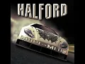 Halford - Like There's No Tomorrow