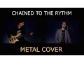 Download Lagu Katy Perry - Chained To The Rythm (METAL cover)
