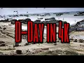 D-Day Normandy Invasion Documentary 4k Color