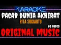 Download Lagu Karaoke Pacar Dunia Akhirat ( Original Music ) HQ Audio - Rita Sugiarto