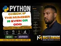 Problem 11 How to check if the Number is Even or Odd