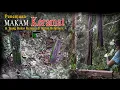 Download Lagu Penuman Makam Tua \u0026 Bekas Istana Abad 18 Di Hutan Simpang Keramat Kalimantan Barat