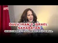 Download Lagu DULU IRAN \u0026 ISRAEL SAHABATAN SEBELUM REVOLUSI MENGUBAH SEMUA.