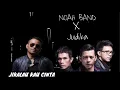 Download Lagu NOAH X JUDIKA - JIKALAU KAU CINTA (mp3)