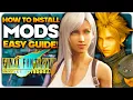 How To Install Mods for Final Fantasy VII Remake Intergrade EASY GUIDE FF7 Remake Mods
