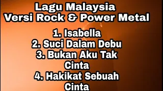lagu malaysia paling populer sepanjang masa versi rock u0026 power metal 