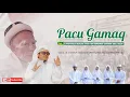 Download Lagu PACU GAMAQ - LAGU PERJUANGAN NW