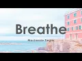 Lagu Mackenzie Ziegler - Breathe (Lyrics)