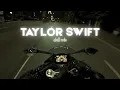 Download Lagu Taylor Swift Playlist Mix - Chill Night Ride With Me