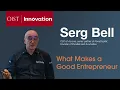 Serg Bell What Makes a Good Entrepreneur OIST Innovation
