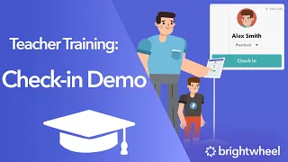 Brightwheel Check-in Kiosk Demonstration