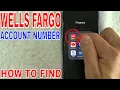How To Find Wells Fargo Account Number