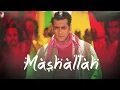 Mashallah - Full Song Audio | Ek Tha Tiger | Wajid | Shreya Ghoshal | Sohail Sen | Sajid-Wajid