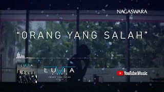 luvia band orang yang salah official lyric video 