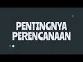 Download Lagu PENTINGNYA PERENCANAAN