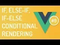 If Else-If If-Else - conditional rendering in vuejs