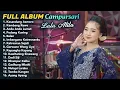 Lagu FULL ALBUM CAMPURSARI LALA ATILA TERBARU 2026 | Kesandung Asmoro - Kembang Rawe - Ande Ande Lumut