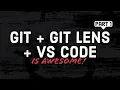 Learn Git with VS code and Git lens Part 1