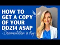 How to Get a Copy of Your DD214 ASAP Gain access to Financial Medical and VA Compensation Benefits