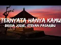 Lagu Brisia Jodie, Stevan Pasaribu - Ternyata Hanya Kamu (Lirik/lyrics)